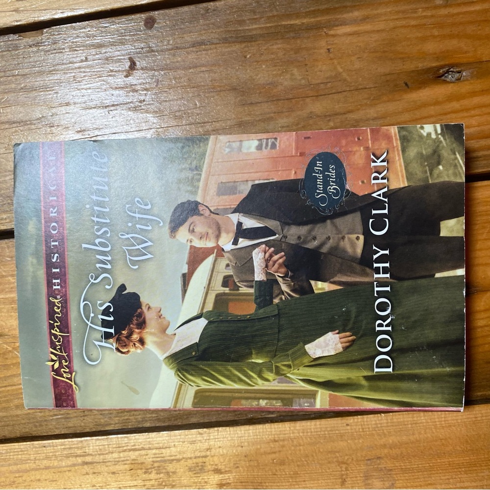 His Substitute Wife by Dorothy Clark